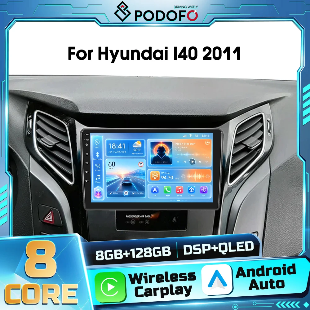Autoradio Android 2DIN Podofo per Hyundai I40 2011 con Carplay Wireless, Navigazione GPS, Android Auto, WIFI, DSP, Ricevitore FM RDS, Bluetooth