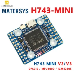 20x20mm Matek H743 MINI H743 Flight Controller STM32H743VIT6 ICM20602 Built-in OSD DPS310 PDB 20x20mm for FPV RC Racing Drone