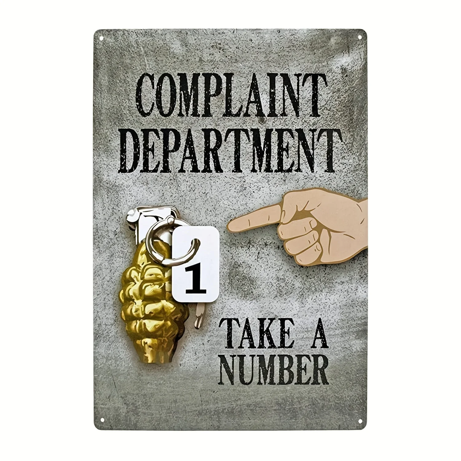 Complaint Department Take A Number