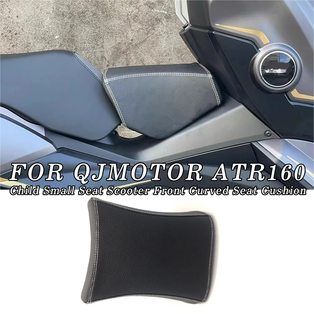 

Motorcycle Child Small Seat Scooter Front Curved Seat Cushion Pad Fuel Tank Seat Bag FOR QJMoto QJMOTOR ATR160 160 ATR ATR-160