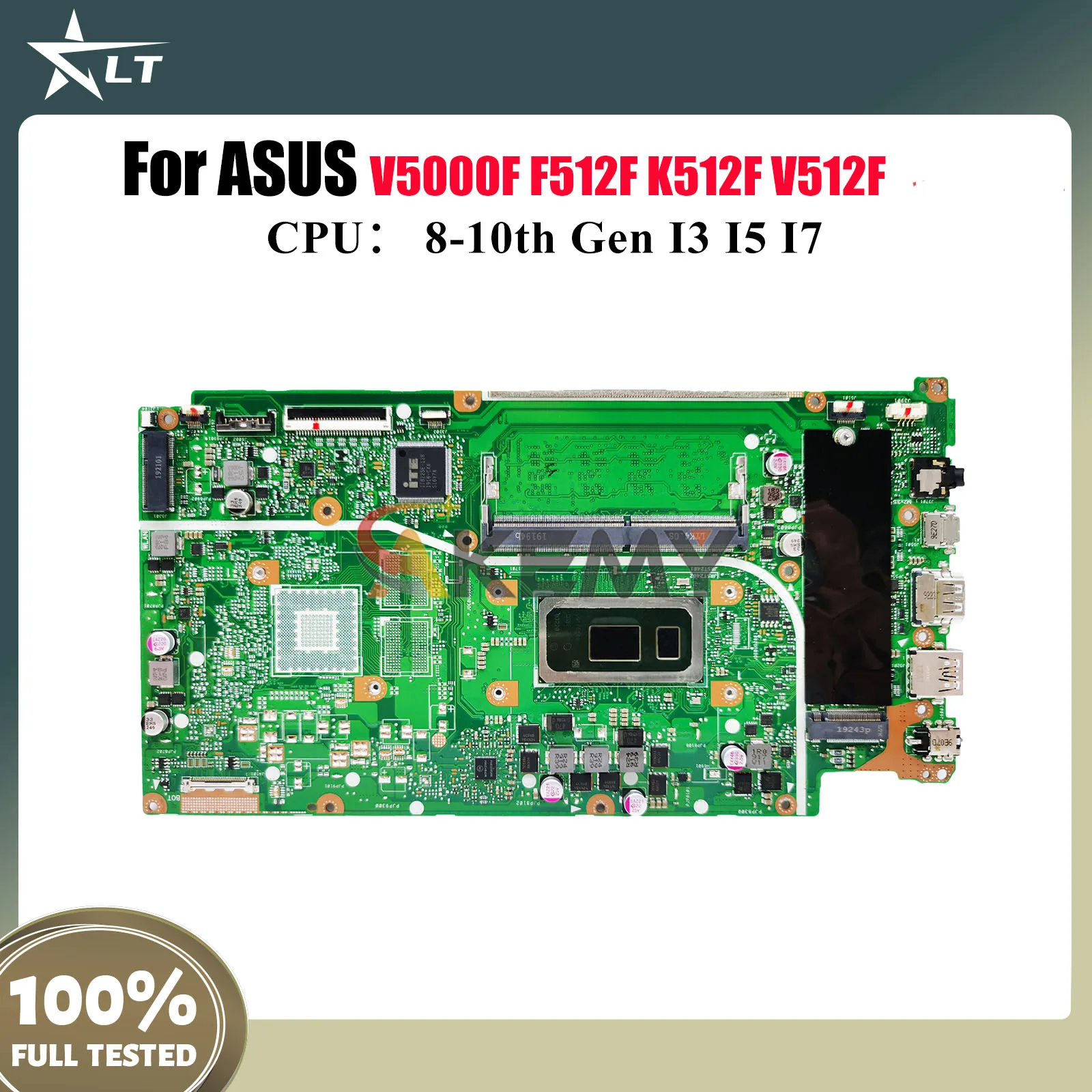 

X512FA Laptop Motherboard For ASUS X512FLC X512FJ X512FJG X512FB V5000F K512F X512F X512FF F512F V512F Mainboard W/ I3 I5 I7 CPU