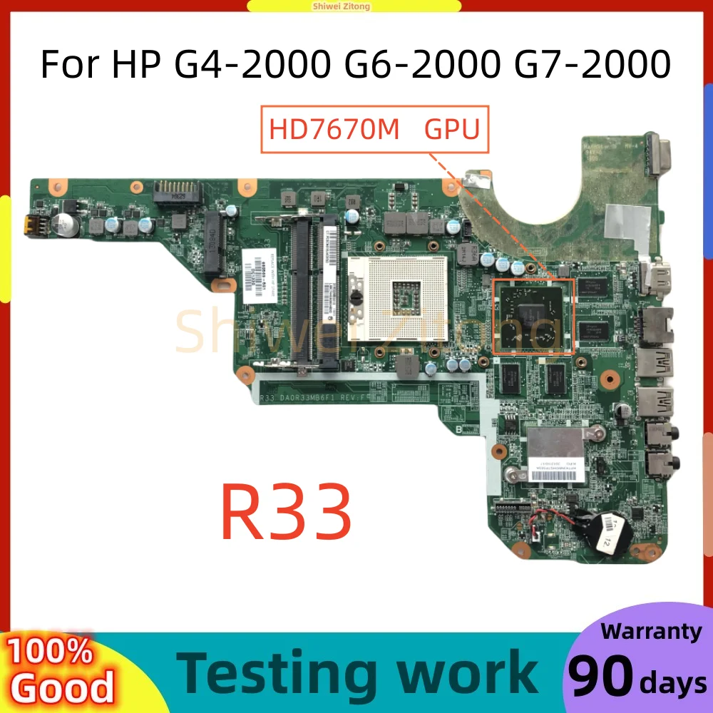 For HP Pavilion G4-2000 G6-2000 G7-2000 Laptop Motherboard DA0R33MB6E0 DA0R33MB6F1 R33 With 216-833000 HD7670M GPU HM76 test ok