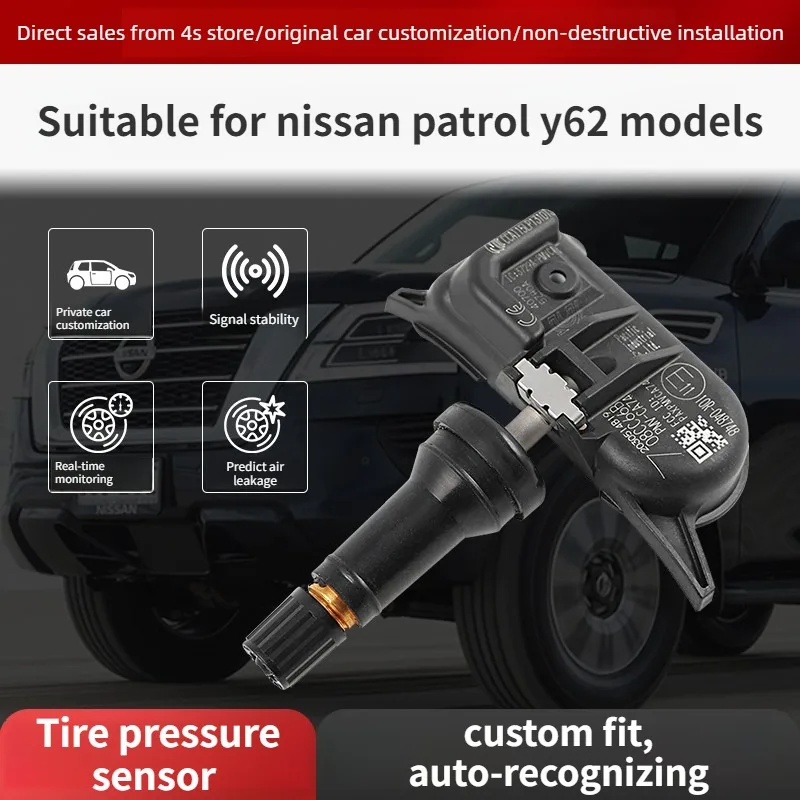 

Tire Pressure Sensor for 2016-2023 Nissan Patrol Y62 | Full Range of Tire Pressure Monitoring Sensors for Modification