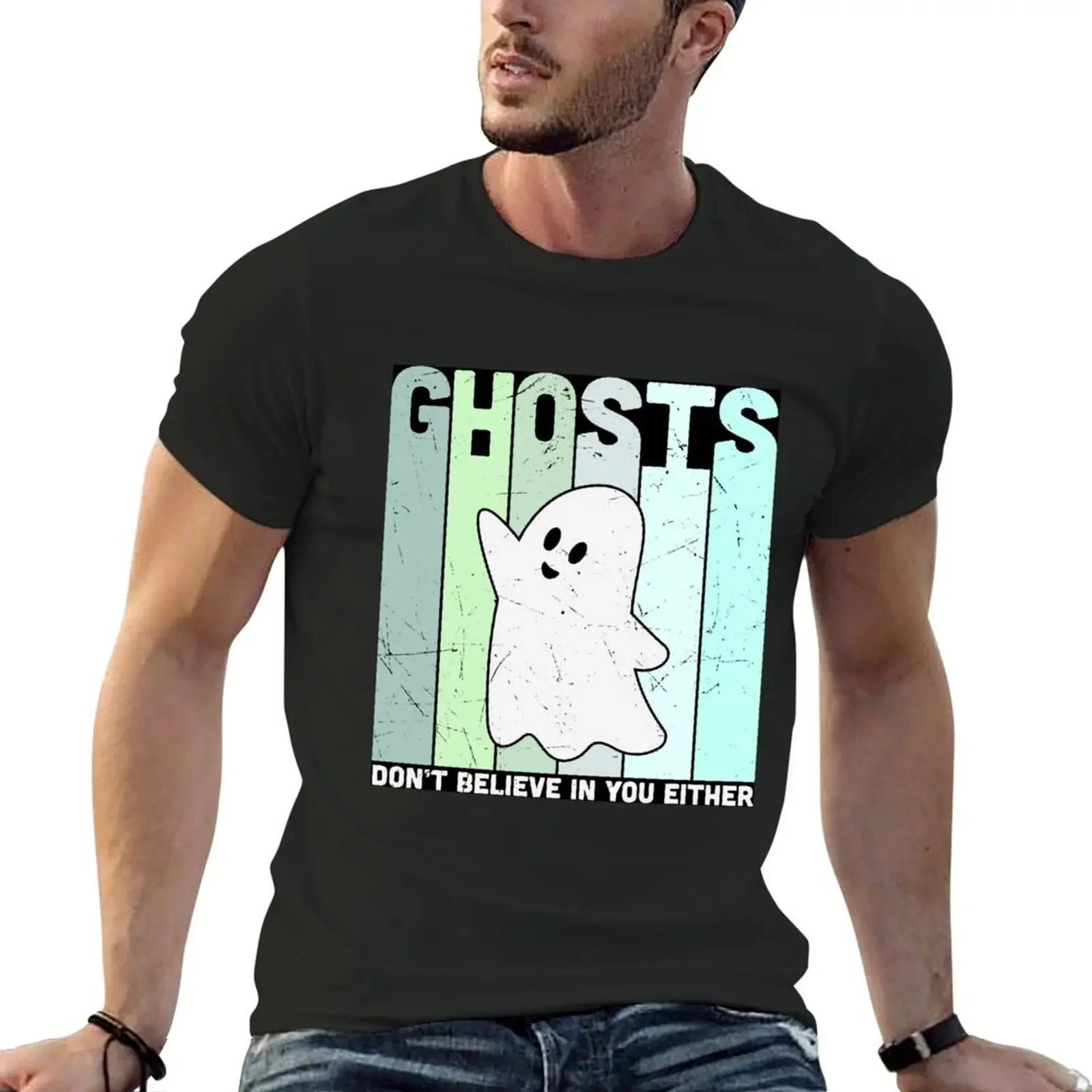 

Ghosts Don't Believe in You Either (Ghost Version) T-Shirt sublime plus size tops tops men clothings