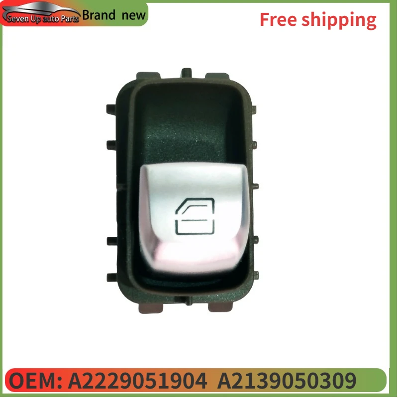 

A2229051904 A2139050309 Brand New Electric Power Window Switch for Mercedes Vito C-Klasse V-Klasse W447 W205 C180
