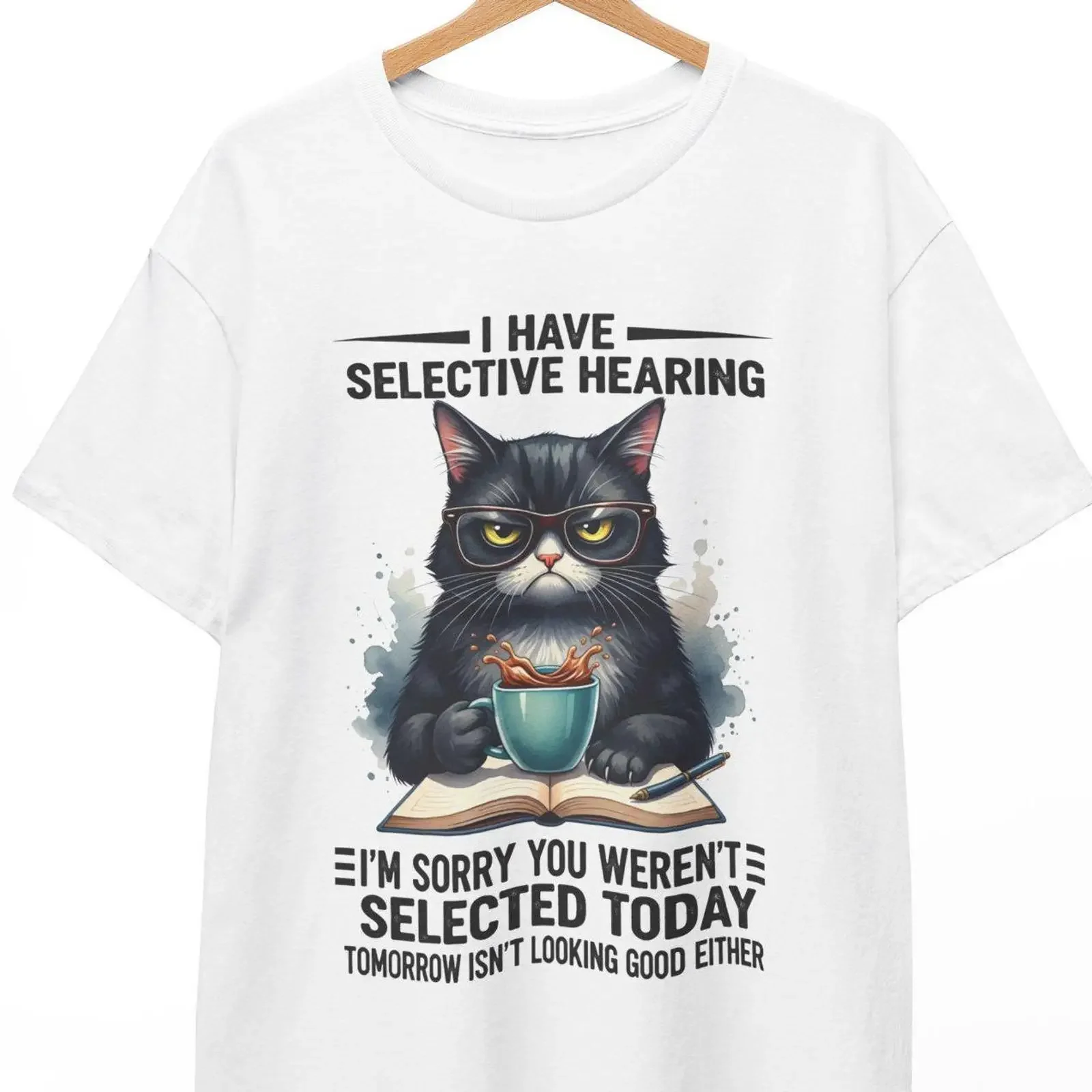 Funny Cat Selective Hearing T Shirt Sarcastic Feline Humor Dad Mom  vintage Washed Stretched Casual Stylish designer clothes