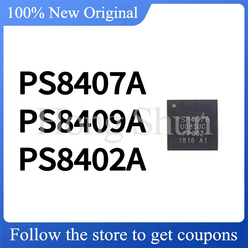 Phone case PS8407A 8402ATQFN40GTR2-A1 PS8409A A1 PS8409AQFN48GTR2-A0 PS8402A Phone case