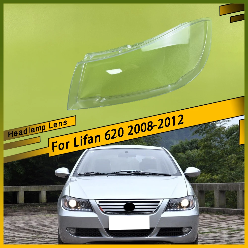 

For Lifan 620 2008 - 2012 Car Front Headlight Lens Cover Clear Car Light Glass Shell Plexiglass Replace Original Auto Gadgets