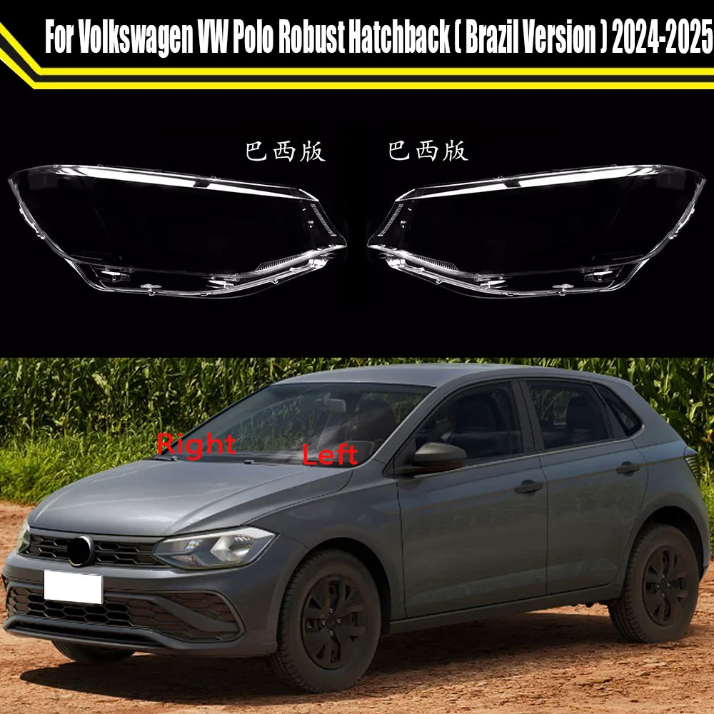 Auto Headlamp Shell For Volkswagen VW Polo Robust Hatchback ( Brazil Version ) 2024 2025 Car Front Headlight Cover Lampshade