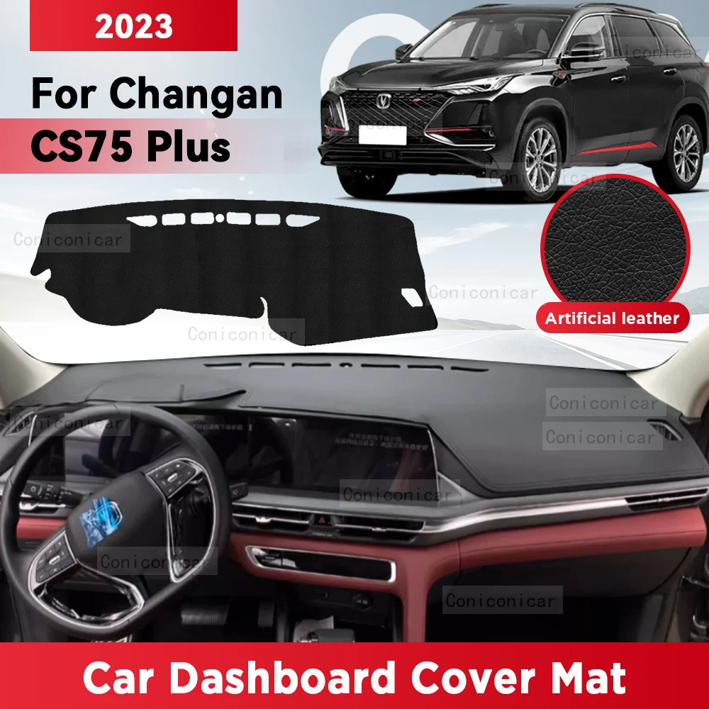 For CHANGAN CS75 Plus 2023 Car Dashboard Cover Mat Sun Shade Pad Avoid Light Mat Instrument Carpet Protection Accessories