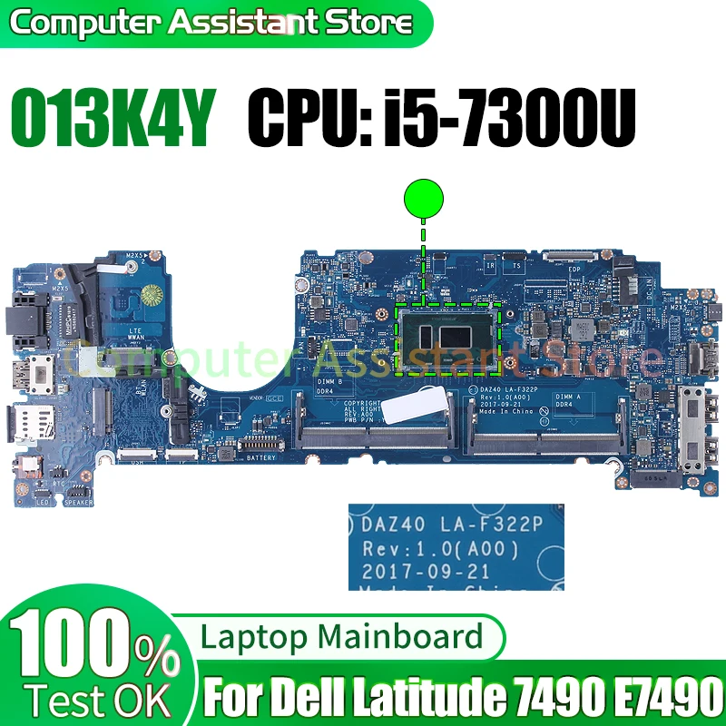 

For Dell Latitude 7490 E7490 Laptop Mainboard DAZ40 LA-F322P 013K4Y SR340 i5-7300U 100％test Notebook Motherboard