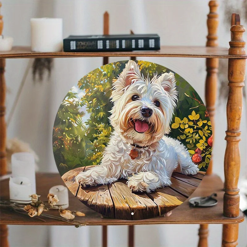 West Highland White Terrier Round Metal Sign, Waterproof Aluminum Dog Art Door, Wall Wreath Decor, 8 