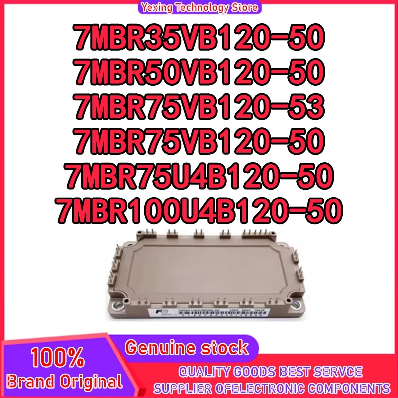 

7MBR35VB120-50 7MBR50VB120-50 7MBR75VB120-53 7MBR75VB120-50 7MBR75U4B120-50 7MBR100U4B120-50 MODULE in stock