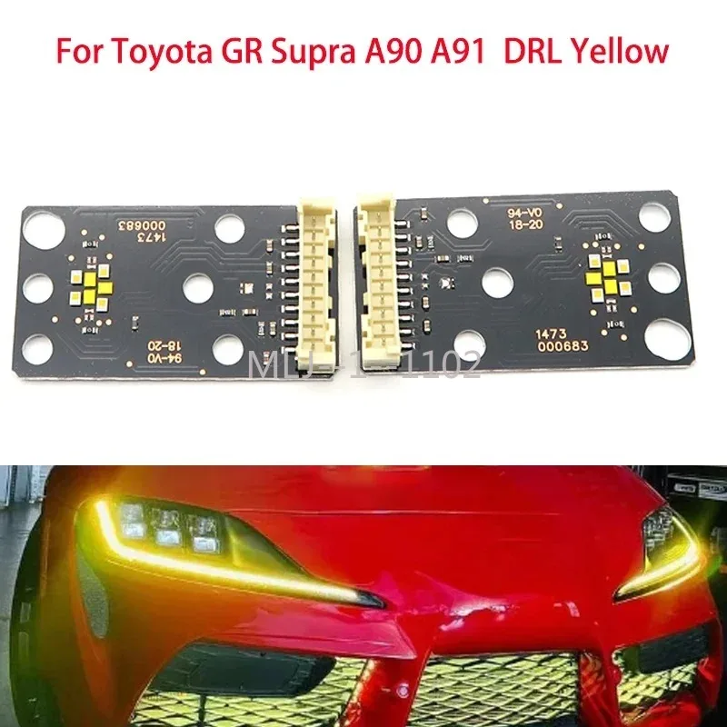 

Лимонно-желтый для Toyota GR Supra A90 A91 DRL Автомобильная грыжа Фары DRL Чип Балласт Светодиодная панель Европейская версия Светодиодная плата