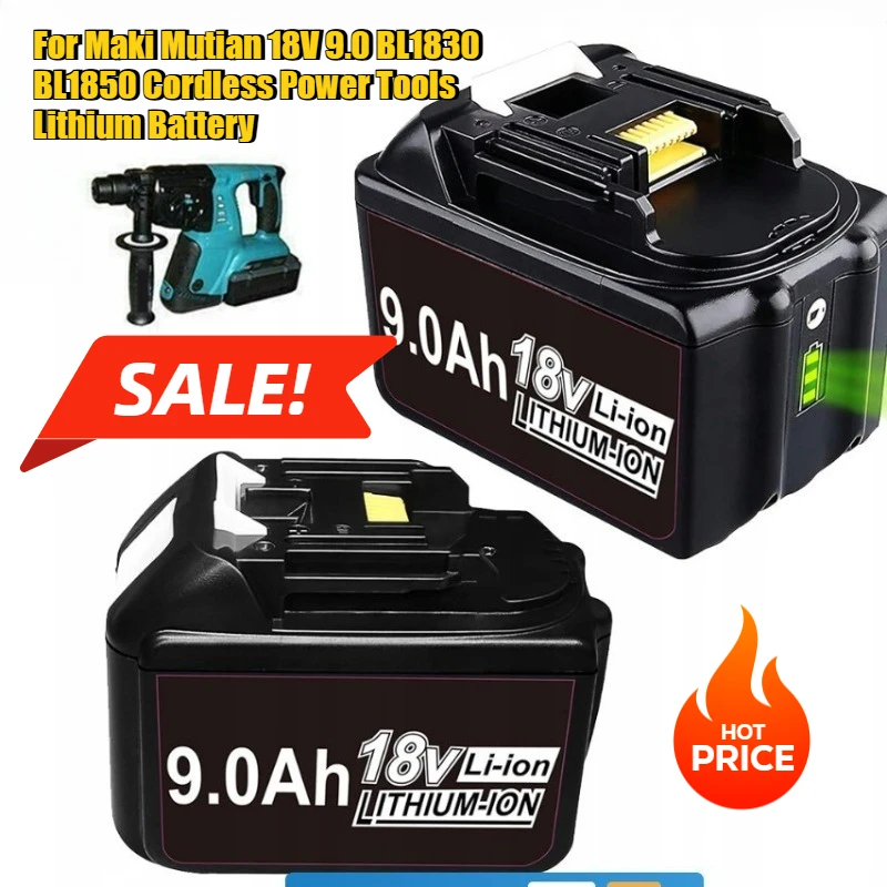 

18V 9000mAh Rechargeable Batteries For Maki Mutian BL1830 BL1850 Cordless Power Tools Lithium Battery