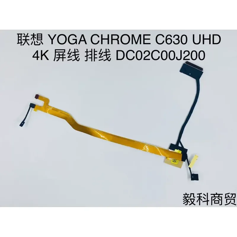 

Screen Cable for Lenovo YOGA CHROME C630 UHD 4K ELIC1 DC02C00J200