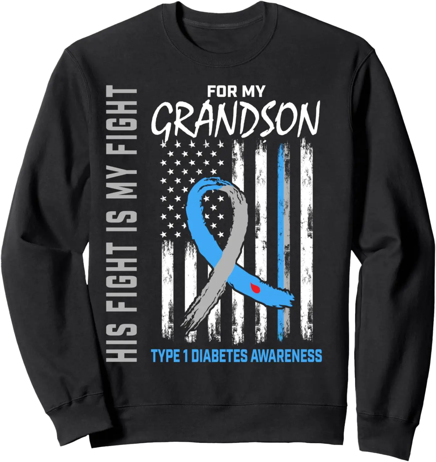 Grandson Type One Diabetes Awareness Ribbon American Flag Sweatshirt