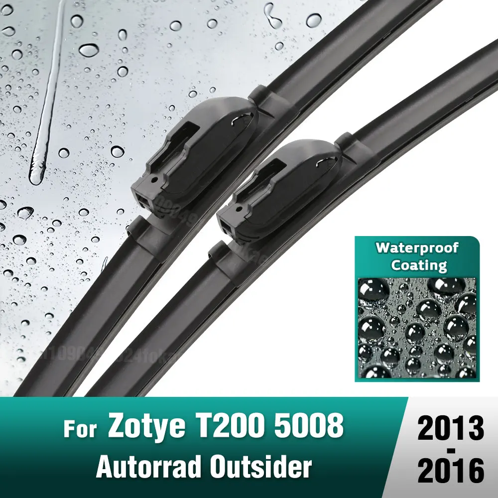 Silicone & rubber  Front Wiper Blades Set For Zotye T200 5008 Autorrad Outsider 2013 - 2016 Windshield Windscreen 20