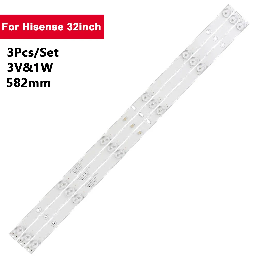 

3Pcs/set 582*18mm 32inch LED Backlight Strip for Hisense 6led KZ-320-306-pitch LHD32D33 STV-LC32ST880WL JHD315GH-E52 LHD32D33TUK