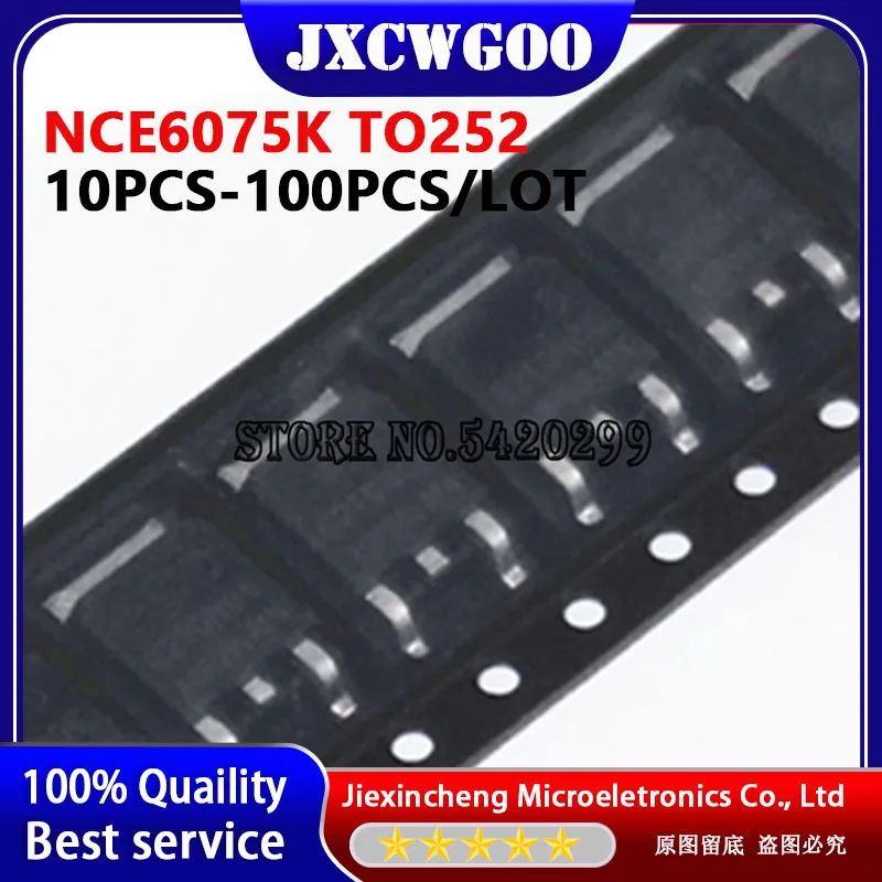 10PCS NCE6075K NCE6075 TO252 MOSFET NEW ORIGINAL