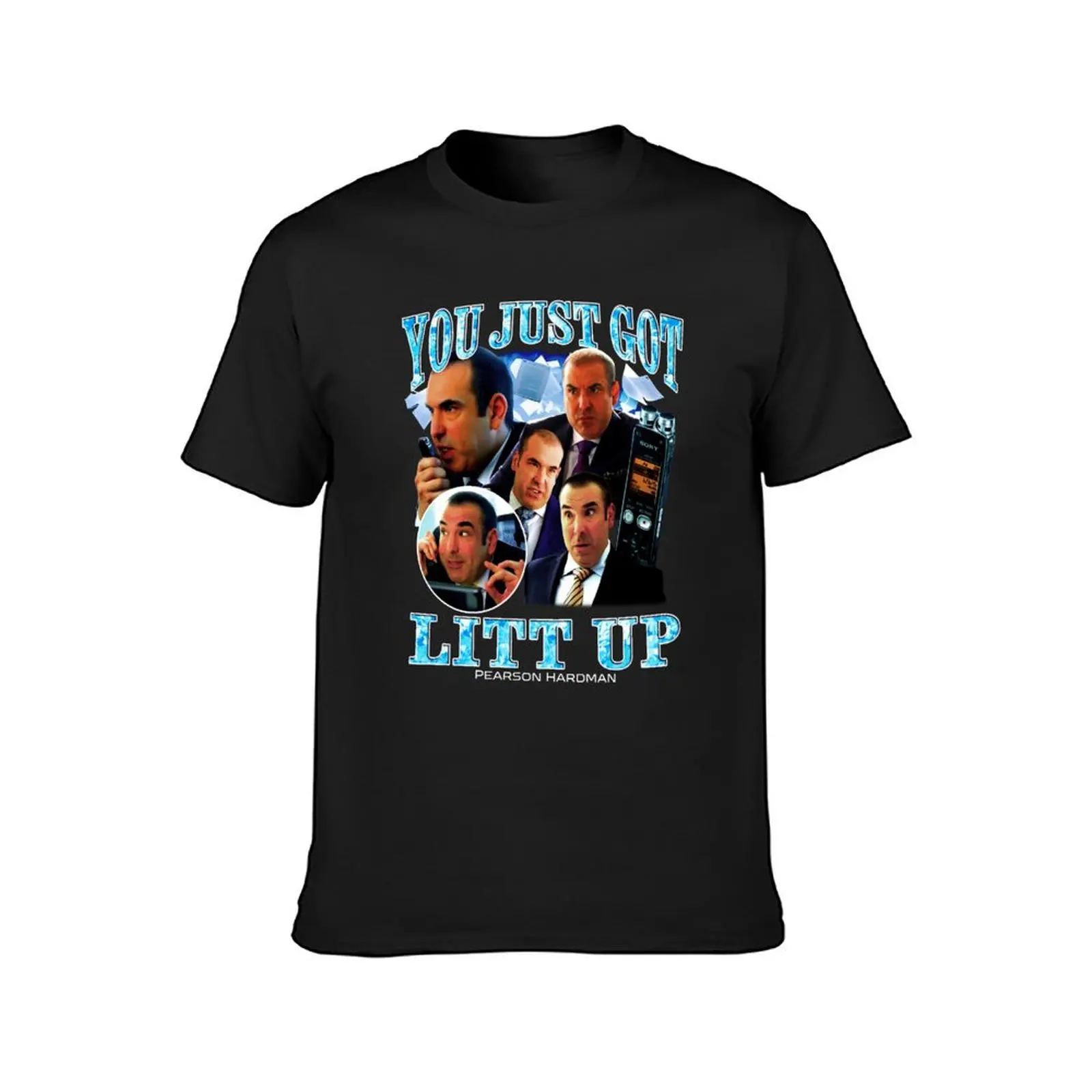 You Just Got Litt Up Pearson Hardman T-Shirt cute clothes blanks plus sizes tshirts for men