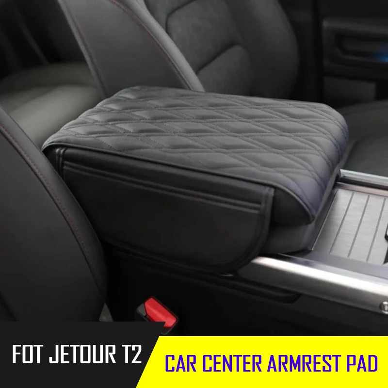 

Подходит для JETOUR Traveler T2 2023-2025, автоматический центральный подлокотник с защитным чехлом на высокой подушке, детали для украшения салона автомобиля