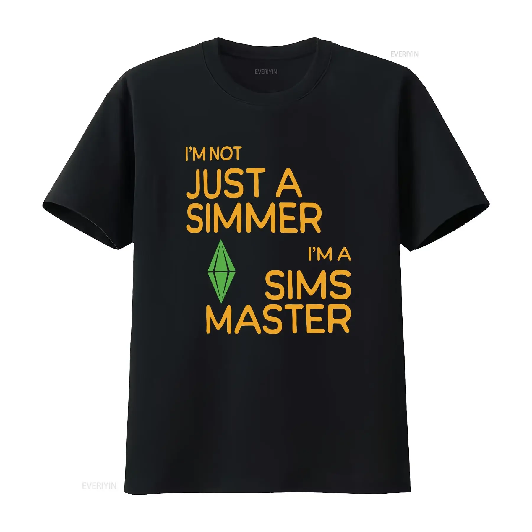 I'm Not Just a Simmer Sims Master T Shirt Funny Gamer for Lovers Perfect Dedicated Simmers and Gamers vintage Washed graphic