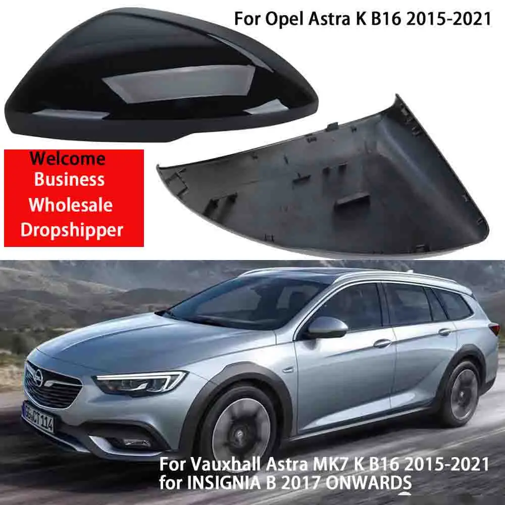 For Opel Astra K B16 for Vauxhall Insignia B mirror cover side mirrors covers frame cap housing car accessories