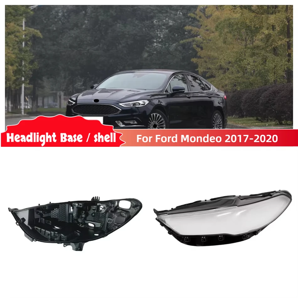

For Ford Mondeo 2017 2018 2019 2020 Car Accessory Base Head Lamp Shell Rear Light Lamp Lampshades Lamp Shell