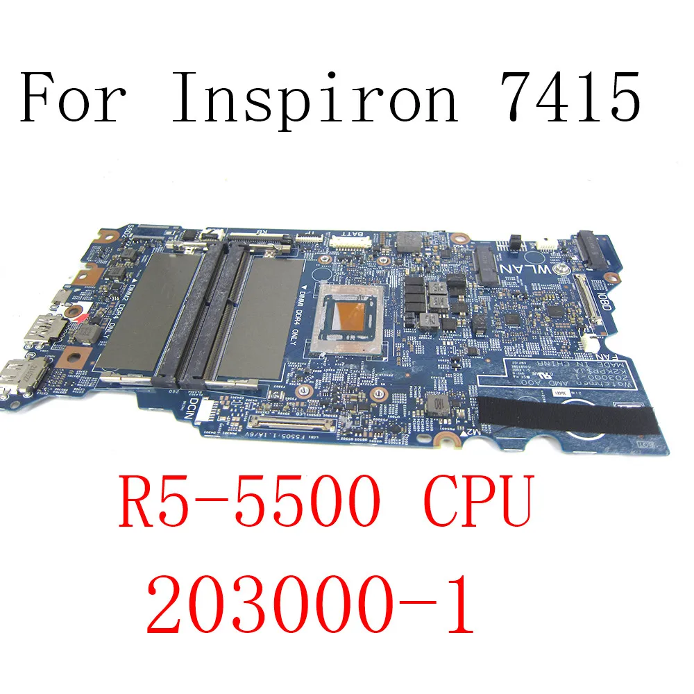 

For Dell Inspiron 7415 2-in-1 Laptop Motherboard R5-5500U CPU AMD DDR4 CN-09X2G7 09X2G7 9X2G7 203000-1 Mainboard Full Test