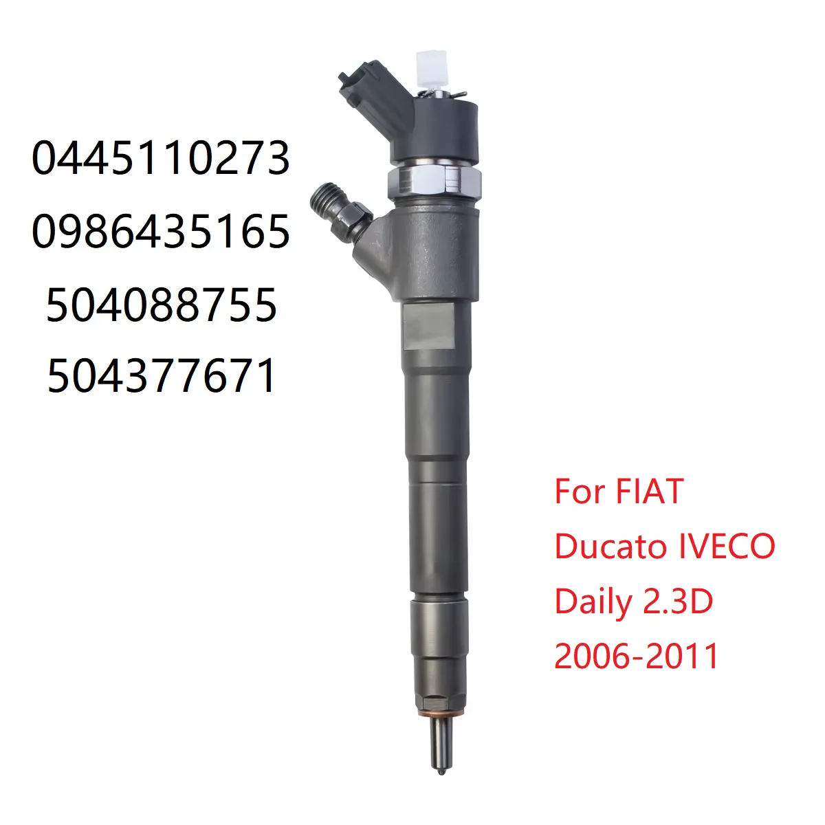 

Common Rail Fuel Injector 0445110273 0986435165 0445110435 For FIAT Ducato IVECO Daily 2.3D 2006-2011 504088755 504377671