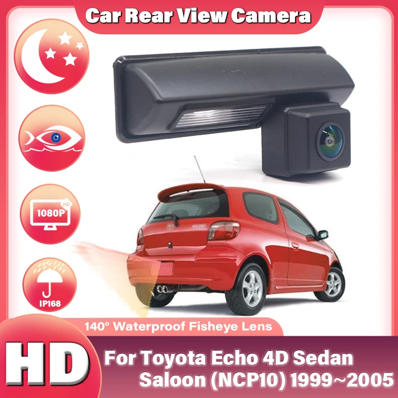 Rear view camera For Toyota Echo 4D Sedan Saloon (NCP10) 1999 2000 2001 2002 2003 2004 2005 CCD HD Night Vision parking Camera