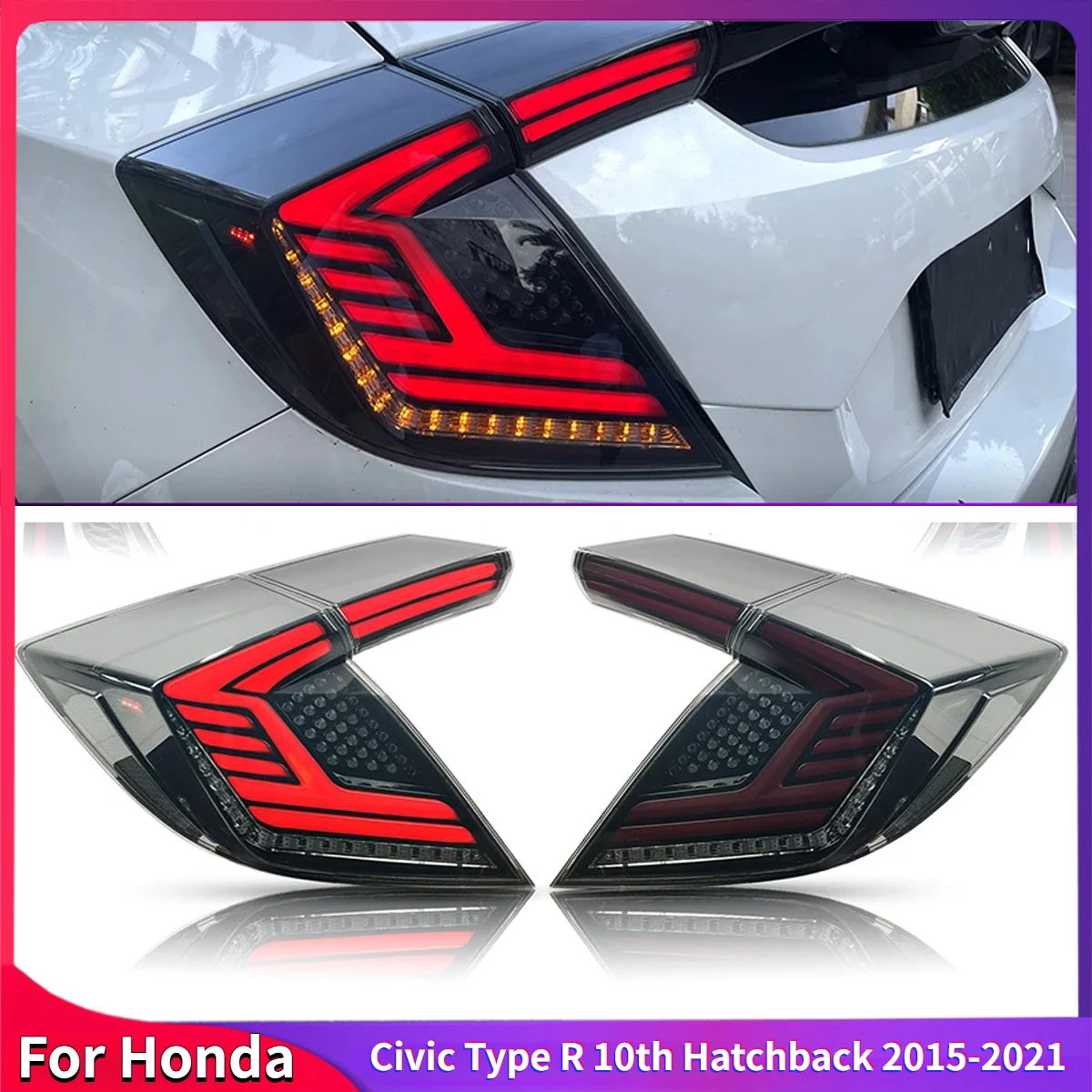 For Honda Civic Type R 10th Hatchback 2015-2021 2PCS LED Tail light Assembly Brake Reverse Sequential Turn Signal Lamp Auto Part