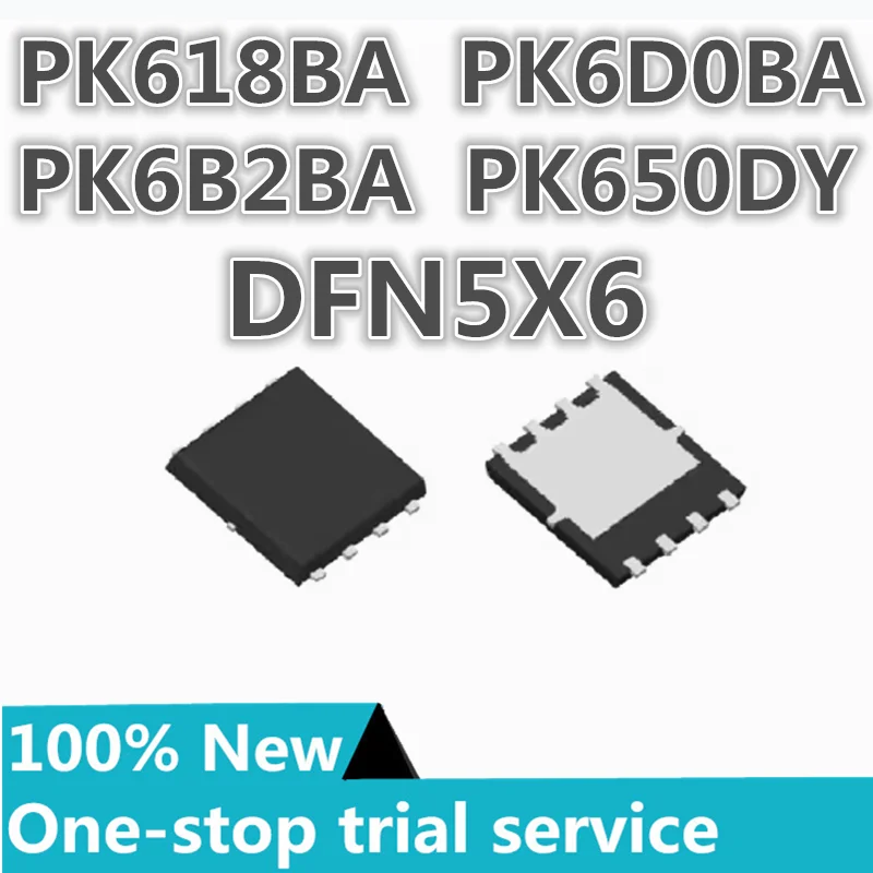 5-100pcs %New PK618BA PK6D0BA PK6B2BA PK650DY DFN5X6 N Channel Field effect tube (MOSFET) chip