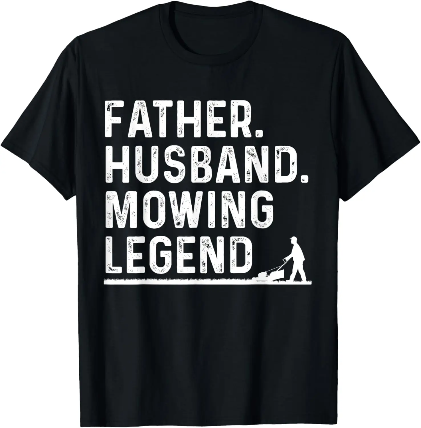 

Funny Lawn Mower Design For Men Dad Lawn Mowing Landscaping T-Shirt