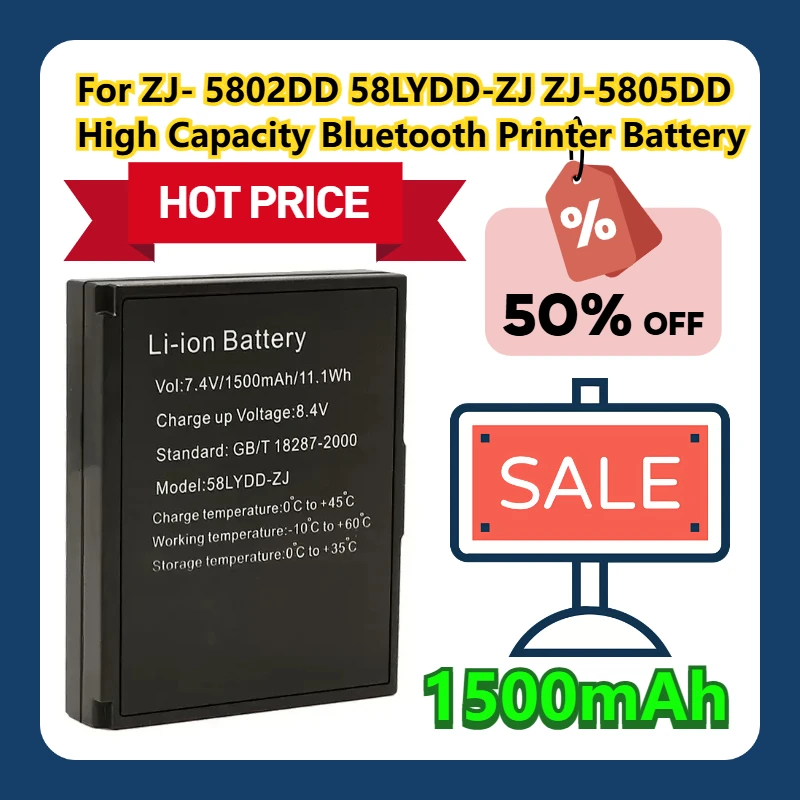 

For ZJ- 5802DD 58LYDD-ZJ ZJ-5805DD 1500mAh High Capacity Bluetooth Printer Battery