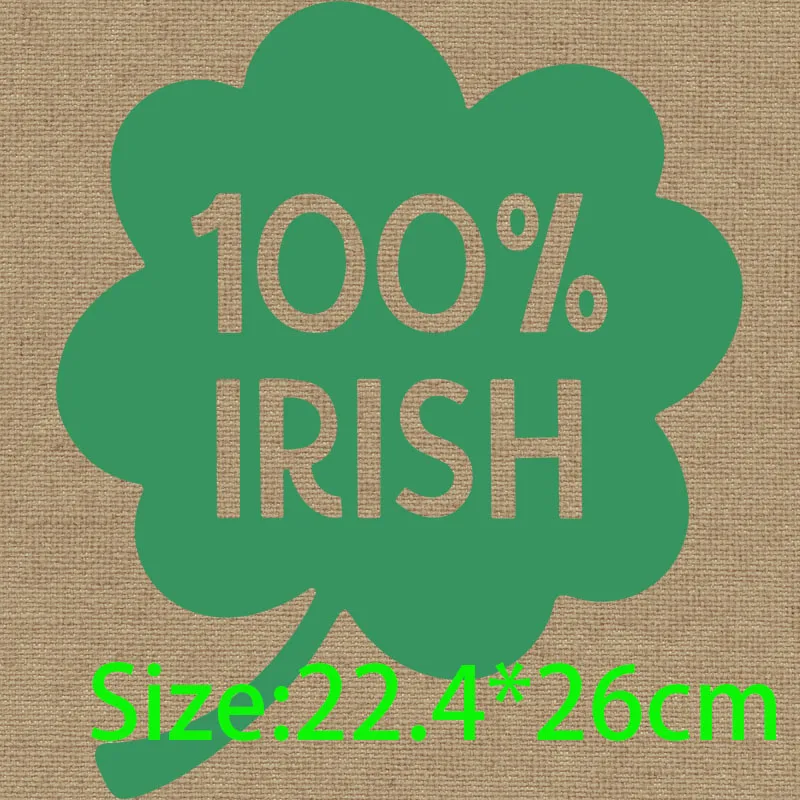 Jean Jacket Patches A wee bit Irish Clover King Queen Be Irish Trouble Beer Time Cutest Clover In The Patch Iron logo