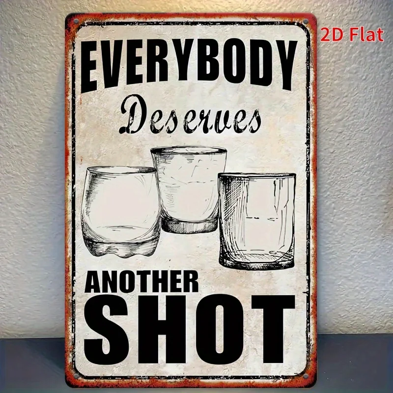 2D Flat, 1pc, Everyone Deserves Another Sign Pattern  Metal Square Sign Wall Art, 2D Flat Print 7.8*11.8 Inches, Suitable for Ho