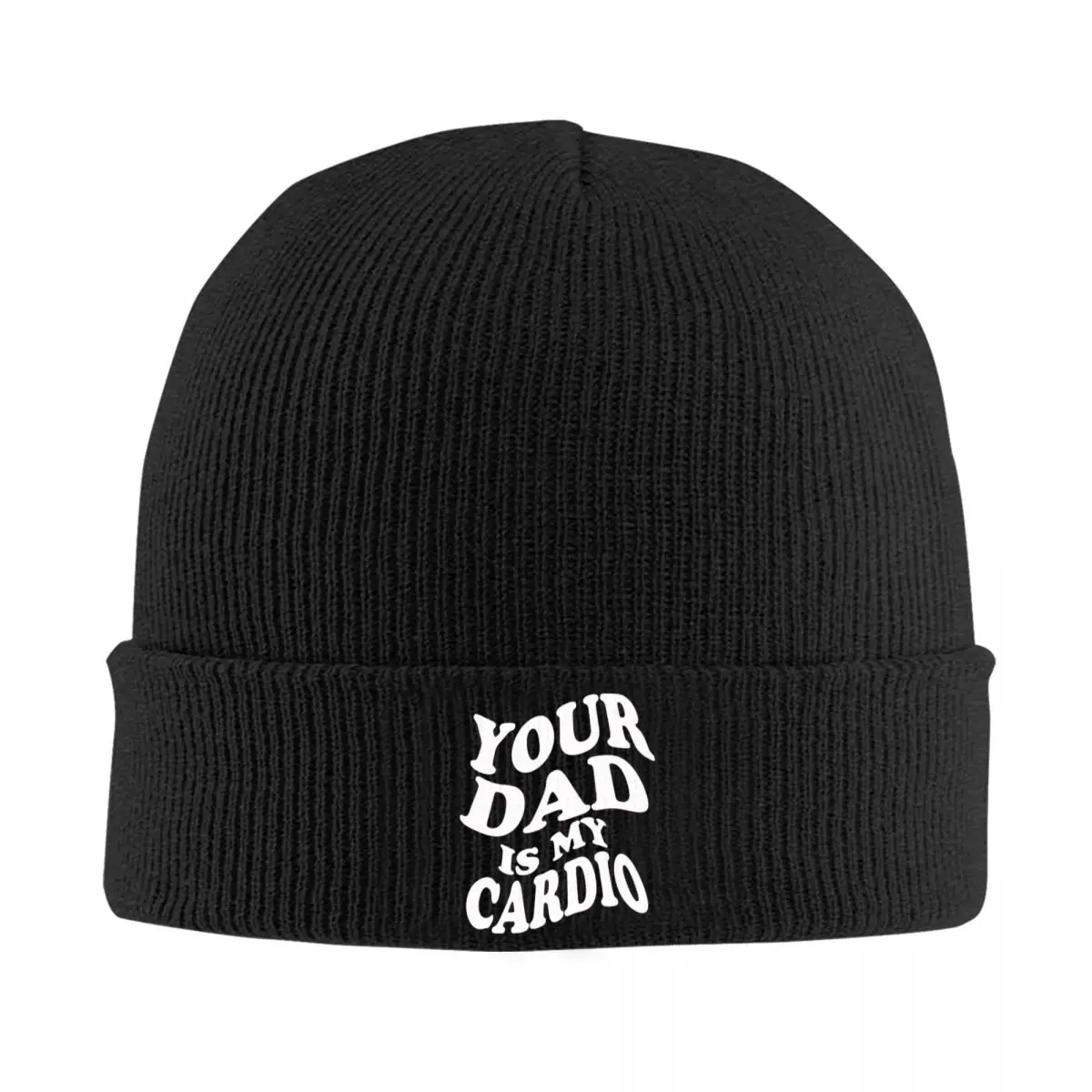 Your Dad Is My Cardio Beanie Hats Funny Sayings Skullies Beanies Outdoor Warm Men Women Caps Autumn Graphic Casual Bonnet Hats