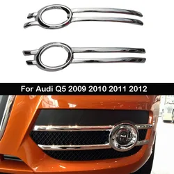 2pcs For Audi Q5 2009 2010 2011 2012 Fog light Cover Trim Exterior ABS Chrome Frames Car Accessories