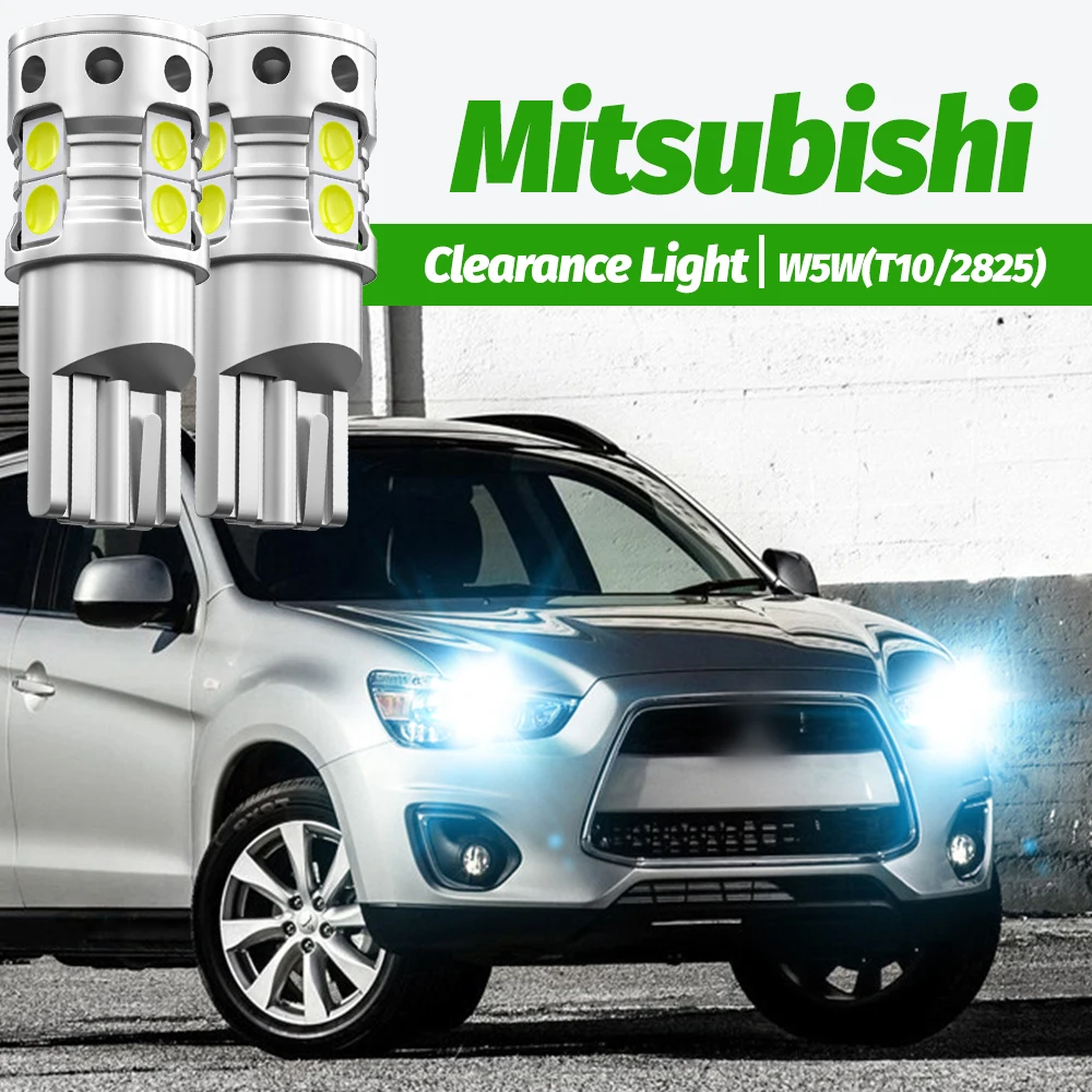 

2pcs LED Parking Light Bulb W5W T10 For Mitsubishi ASX Colt Galant Grandis Lancer 7 8 Outlander Pajero Shogun 4 V80 V93 V97 V98