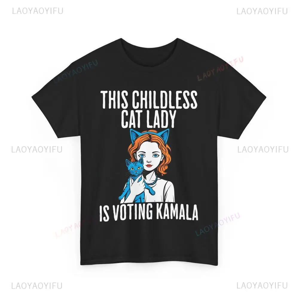 Kamala Shirt Kamala Harris Shirt This Childless Cat Lady Is Voting Kamala  Cotton Short-sleev Ropa Hombre Tops