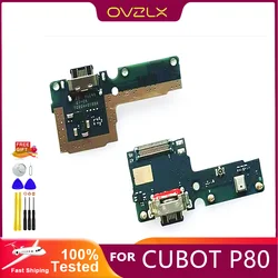 100% New Original For CUBOT P80 USB Charging Dock USB Port Charging Board Replace parts Free Tools