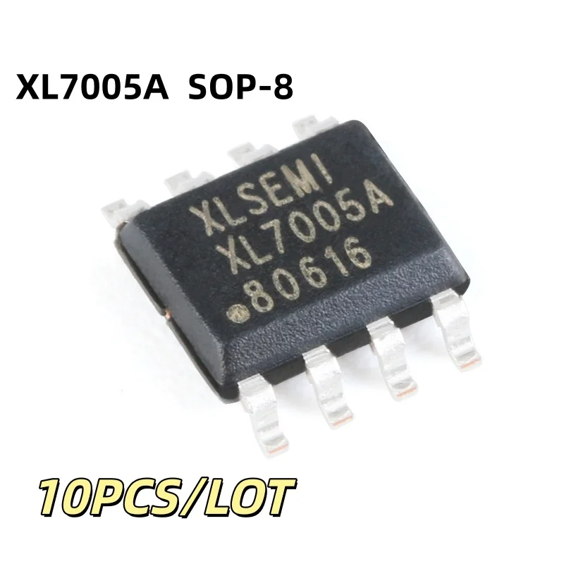 10PCS/LOT XL7005A  SOP-8 DC-DC Voltage reduction Step-down dc power IC New and Original