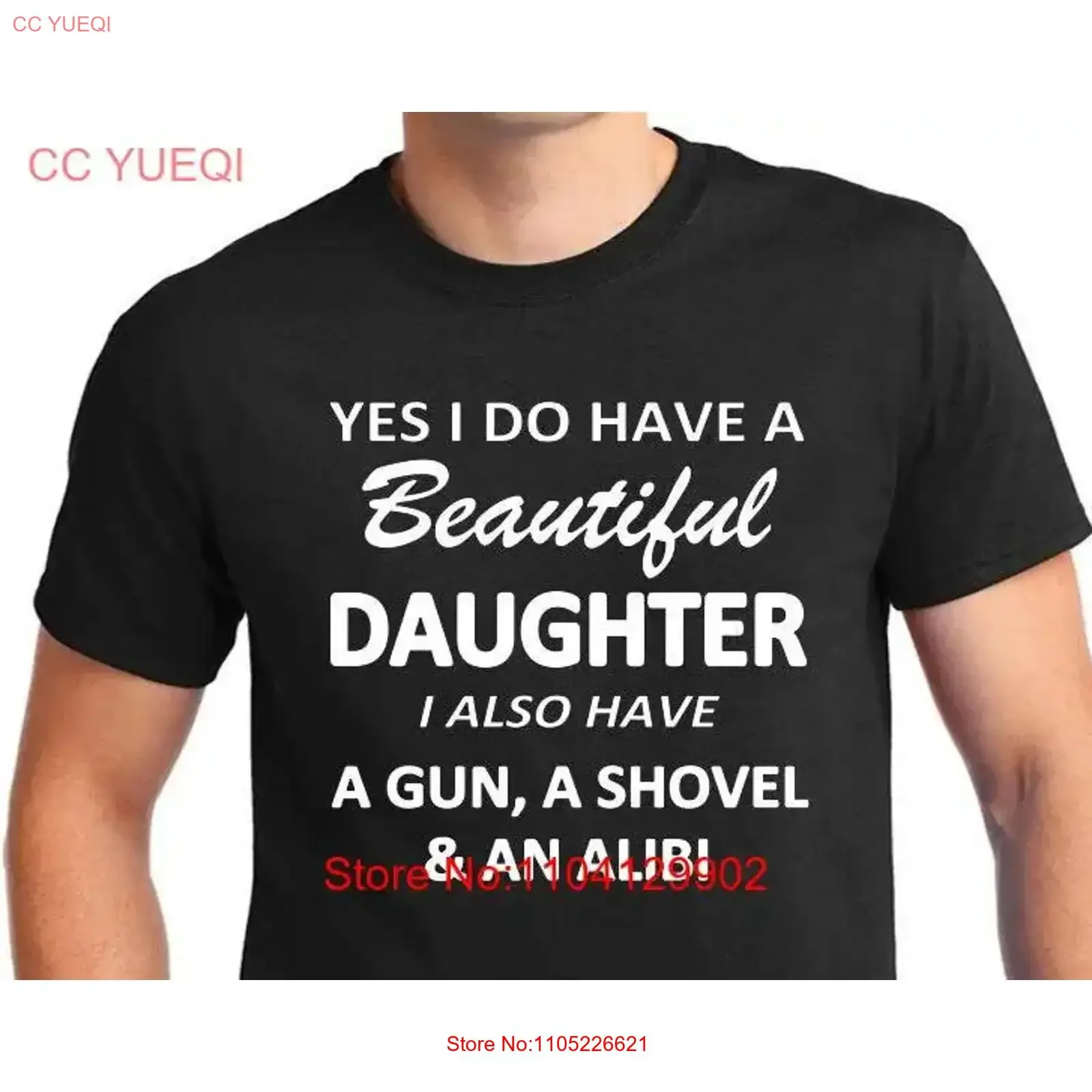 Daughter T Shirt that says Yes I Do Have A Beautiful Also Gun Shovel and An Alibi great for the overprotective dad vintage