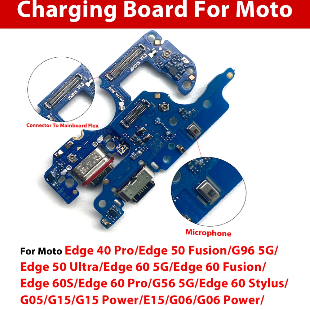 

USB Charging Port Board Flex Cable For Moto Edge 40 Pro 50 Fusion Ultra 60 5G 60S Stylus G96 G05 G15 Power E15 G06 G56 5G G86