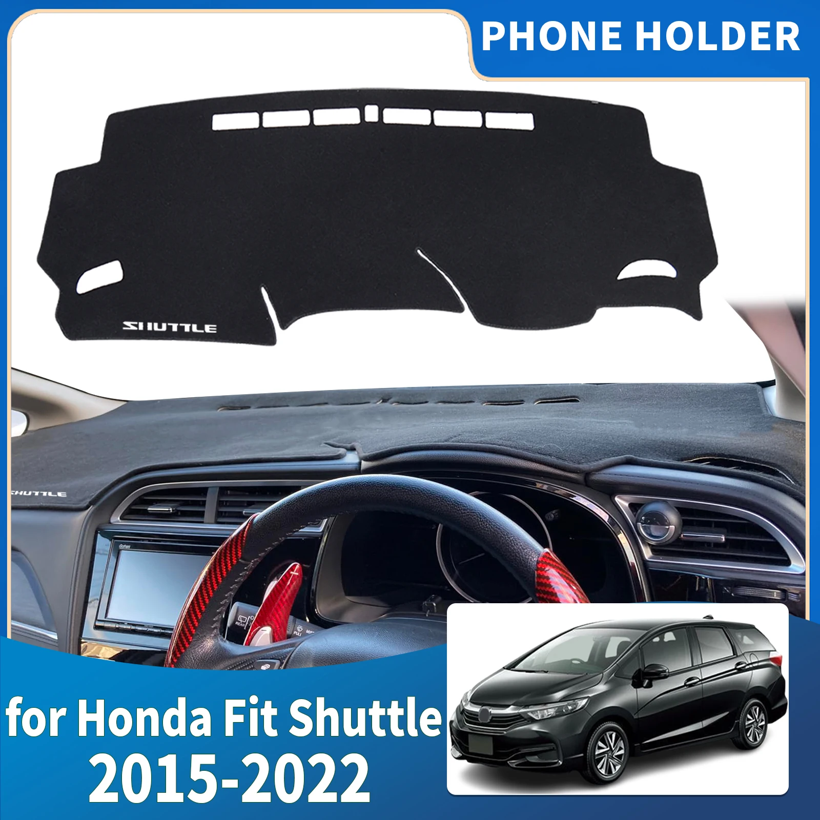 

Подходит для Honda Fit Shuttle Wagon Gk8 2015-2022, автомобильные аксессуары RHD, коврик для приборной панели, коврик для приборной панели, солнцезащитный ковер, защитный ковер