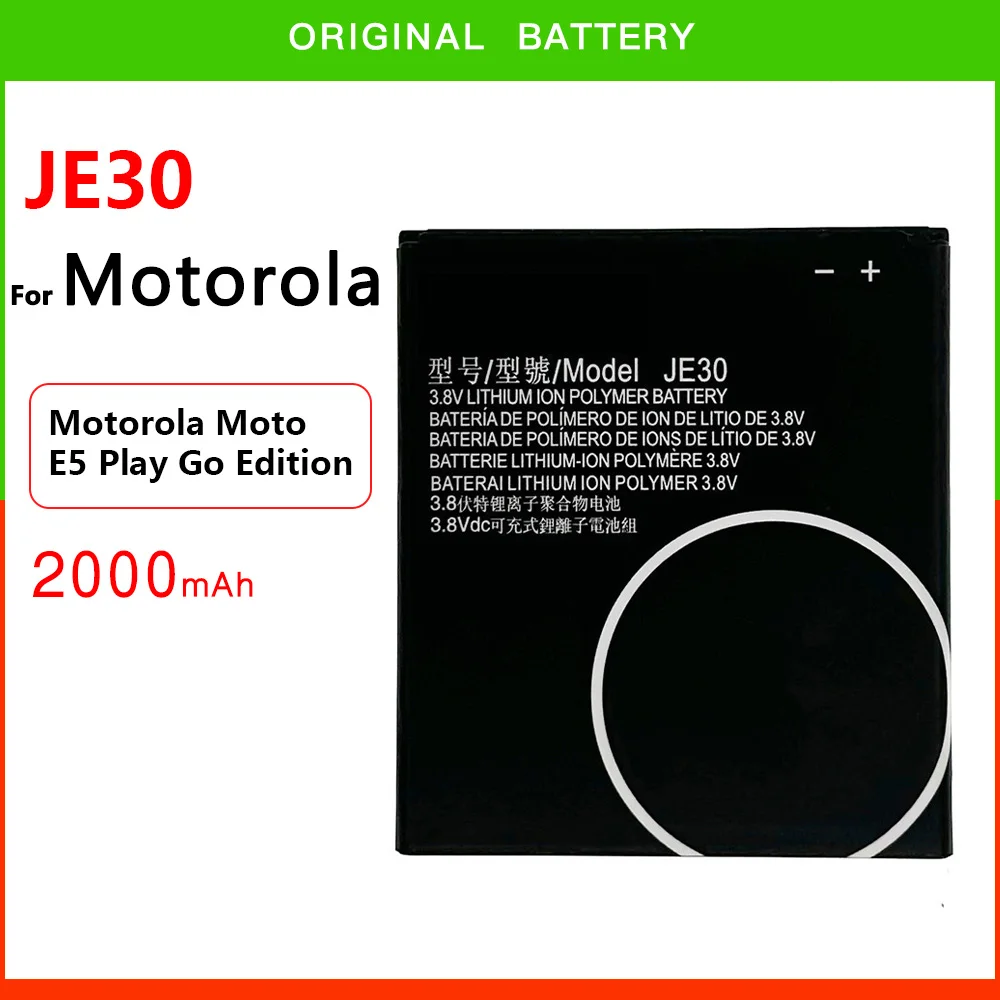 

100% NEW Original Genuine JE30 2000mAh Battery For Moto Motorola E5 Play Go Edition Mobile Phone Batteria JE30 Batteries