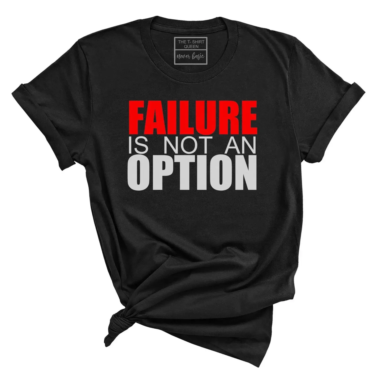 Failure is not an option Black Statement T Shirt Motivational  vintage Washed Slightly homme Comfortable Breathable Stylish