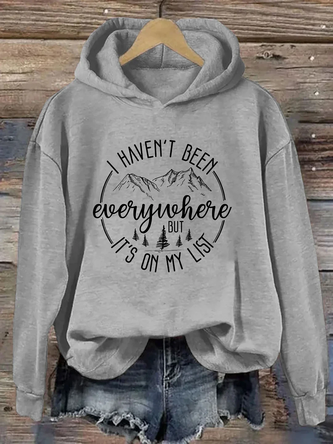 Rheaclots I Haven't Been Everywhere But It's On My List Printed Long Sleeves Hoodie